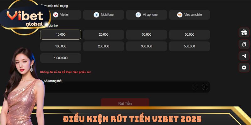 Điều kiện rút tiền Vibet 2025