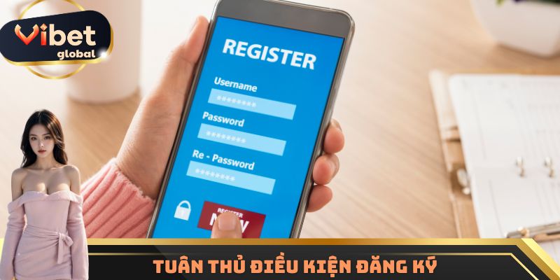 Tuân thủ điều kiện đăng ký
