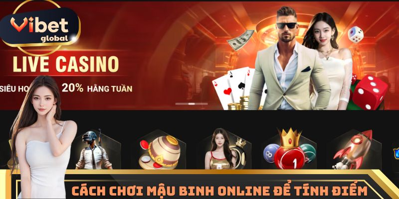 Cách chơi Mậu Binh online để tính điểm