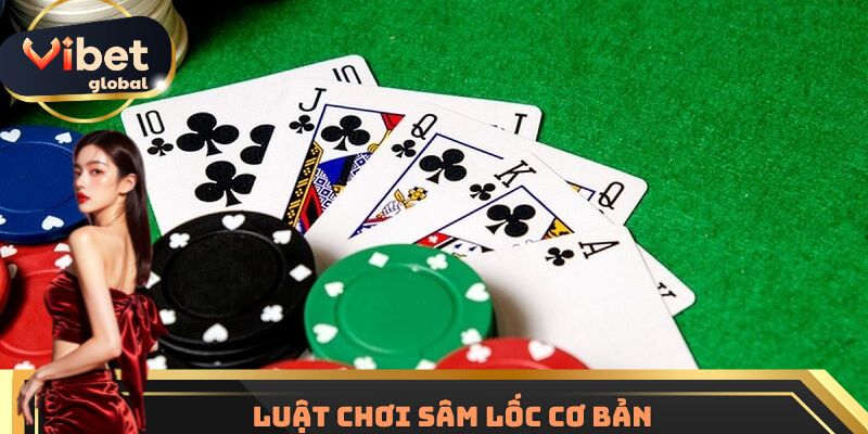 Luật đánh sâm cơ bản cho newbie gia nhập Vibet
