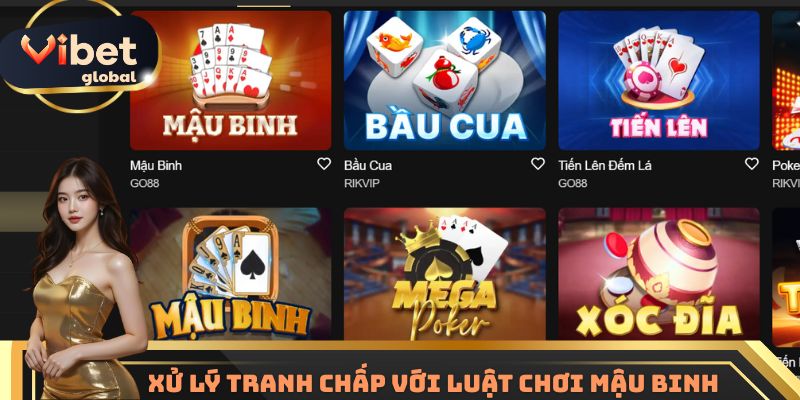 Xử lý tranh chấp với luật chơi Mậu Binh